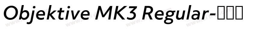Objektive MK3 Regular字体转换
